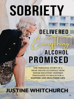 cover image of Sobriety Delivered EVERYTHING Alcohol Promised